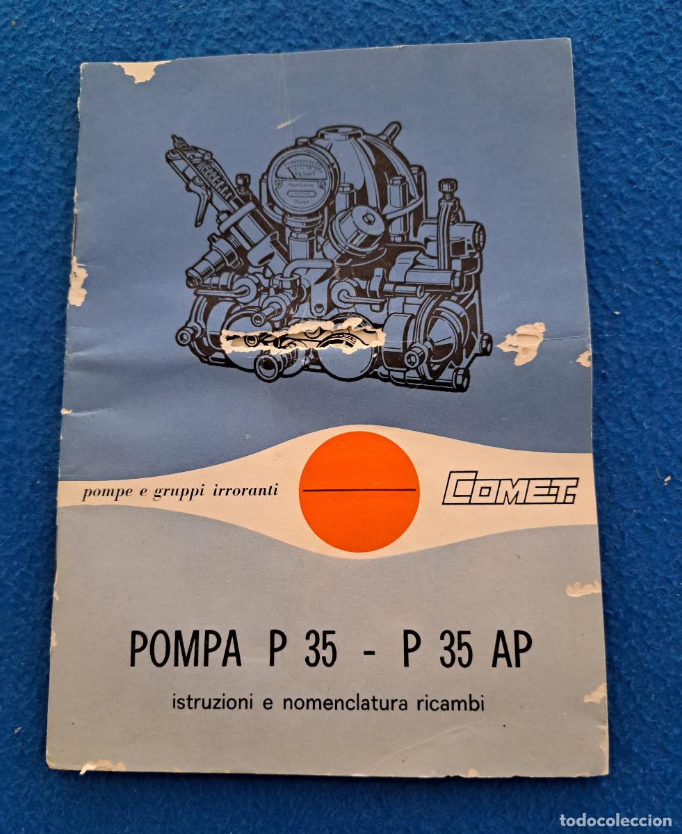 Cataloghi pubblicitari: BOMBA COMET - LIBRO DE INSTRUCCIONES Y NOMENCLATURA DE RECAMBIOS - A&Ntilde;OS 60