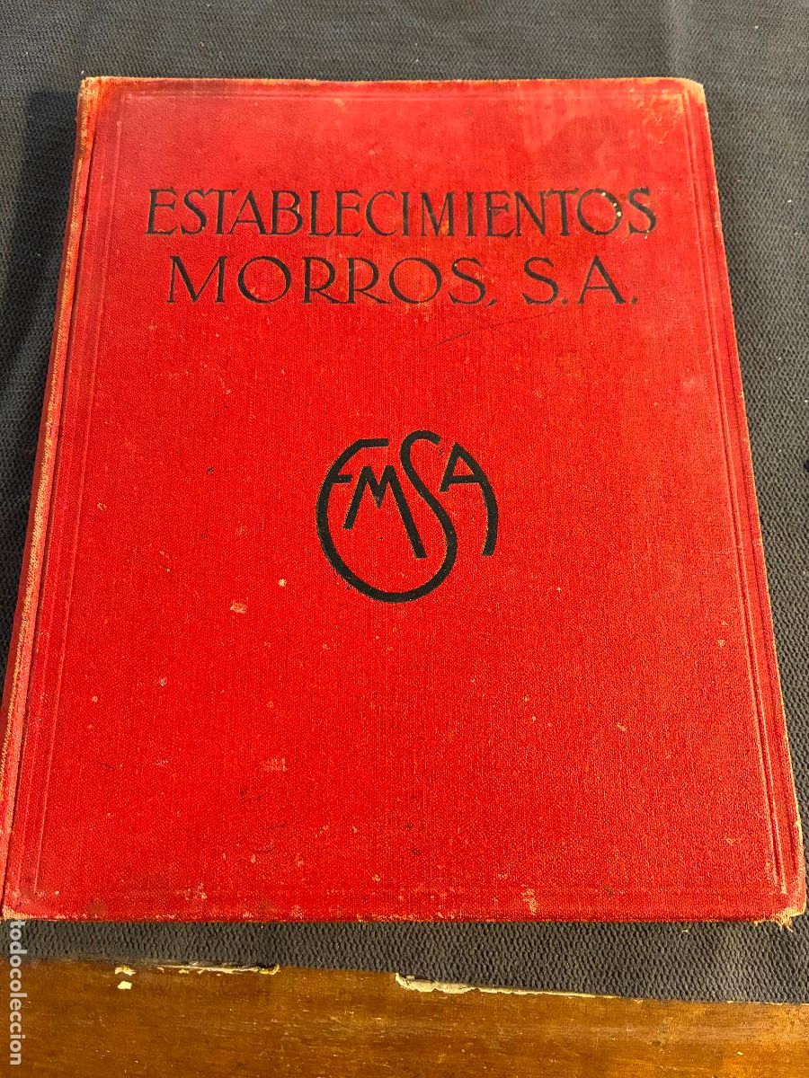 Werbekataloge: Catalogo f&aacute;bricas de harinas establecimientos Morros Emsa Madrid Barcelona 72 pags mide 26x21