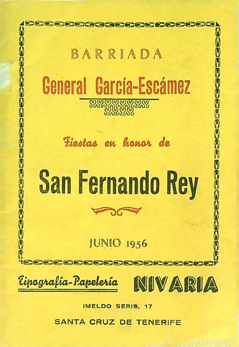 Catalogues publicitaires: PROGRAMA FIESTAS 1956 - BARRIADA GENERAL GARC&Iacute;A-ESC&Aacute;MEZ - SAN FERNANDO REY - TENERIFE - CANARIAS