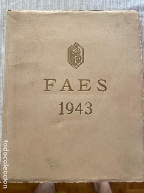 Cat&aacute;logos publicitarios: Faes. 1943. Fabrica Espa&ntilde;ola de Productos Quimicos y Farmaceuticos. Lamiako. Vizcaya.