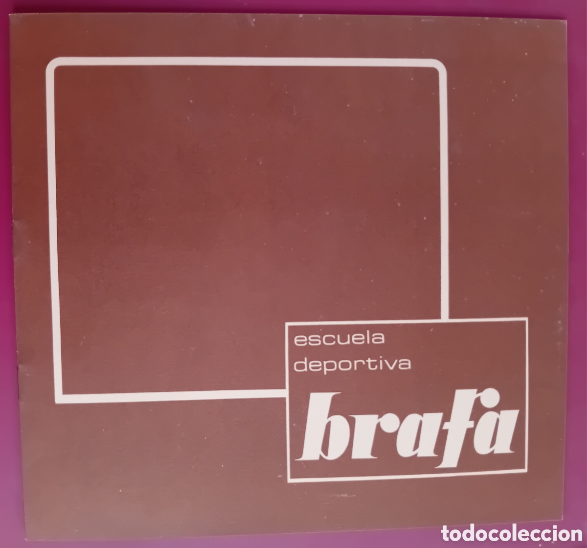 Cataloghi pubblicitari: brafa escuela deportiva programa educativo 1975 Barcelona