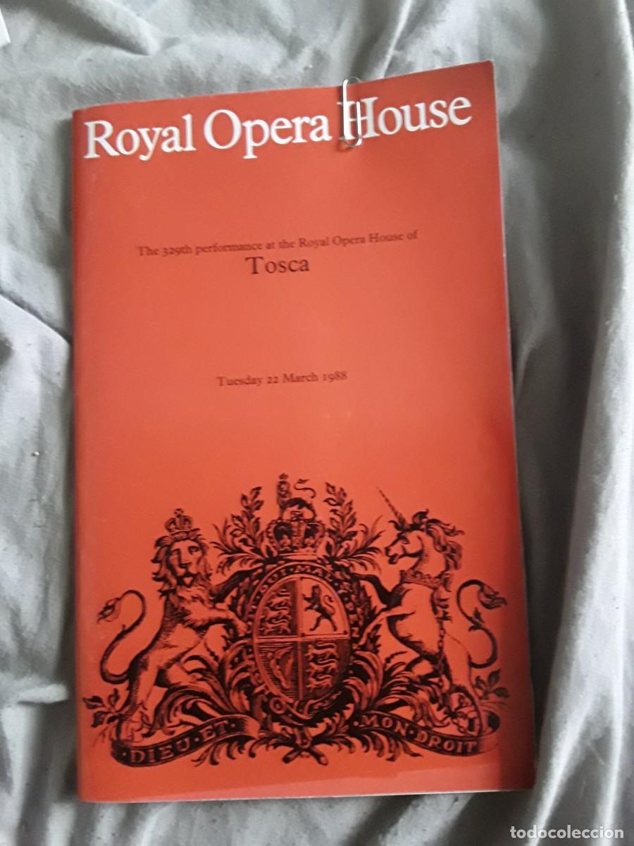 Catalogues publicitaires: The 329th performance at The Royal Opera House of Tosca (1988) Incluye entrada