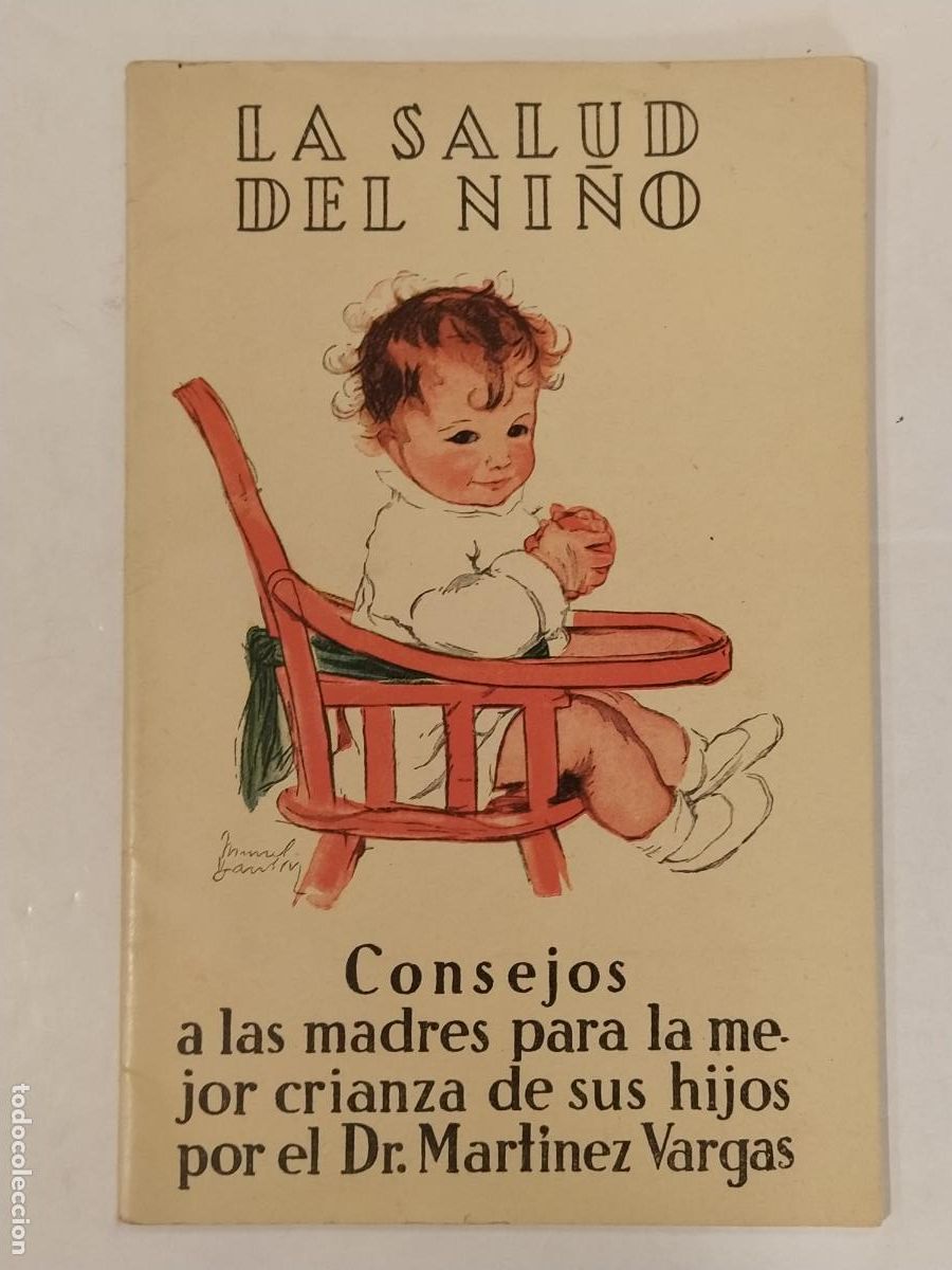 Cat&aacute;logos publicitarios: PUBLICIDAD LECHE CONDENSADA EL NI&Ntilde;O - LA SALUD DEL NI&Ntilde;O -CONSEJOS A LAS MADRES -VER FOTOS-(K-14.650)
