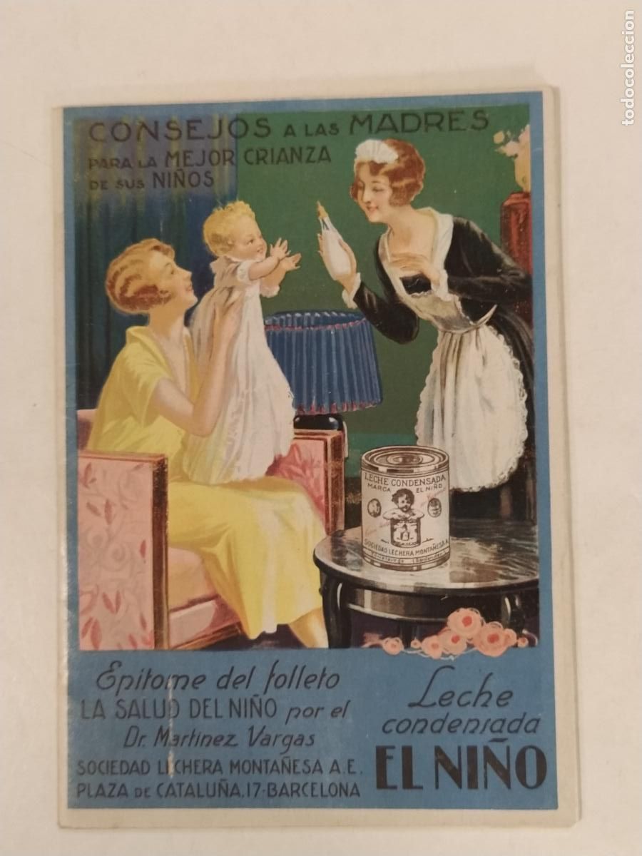 Werbekataloge: PUBLICIDAD LECHE CONDENSADA EL NI&Ntilde;O - CONSEJOS A LAS MADRES -VER FOTOS-(K-14.652)