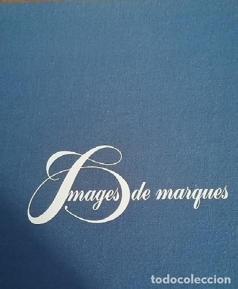 Cat&aacute;logos publicitarios: IMAGES DE MARQUES ---- EN FRANC&Eacute;S - - - - - Foto 1