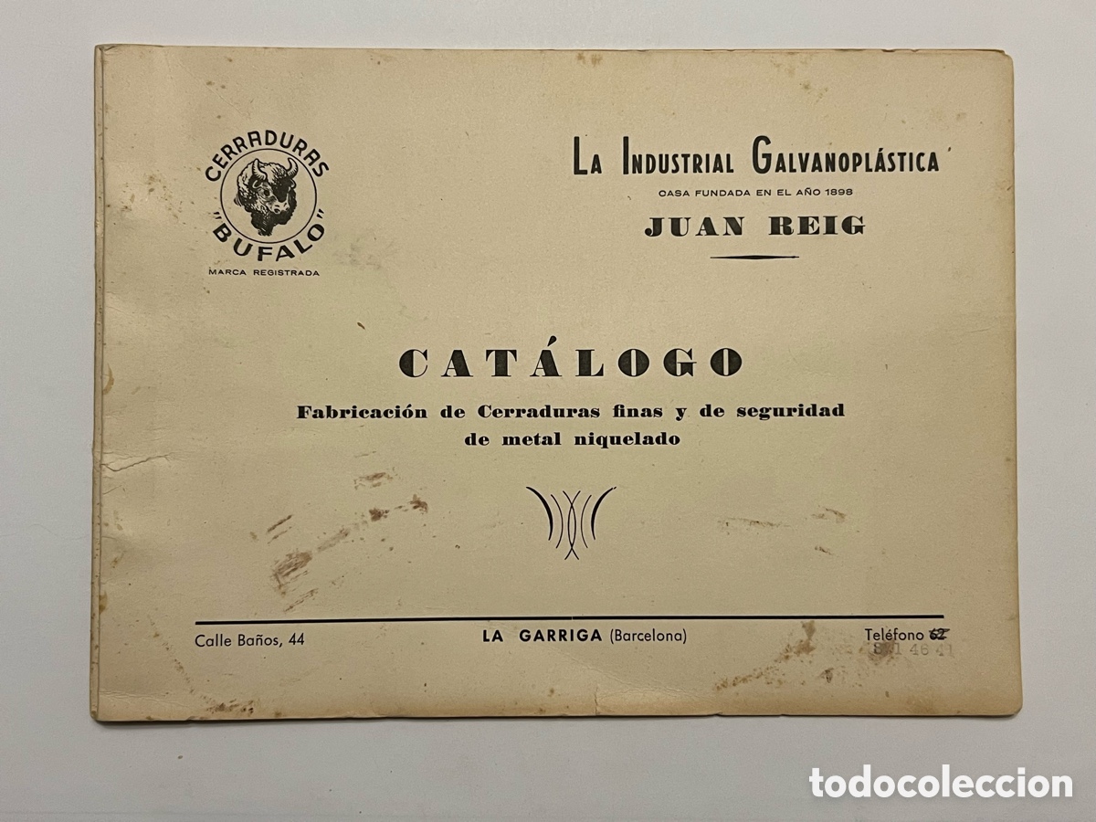 Cat&aacute;logos publicitarios: LA GARRIGA (Barcelona) La Industrial Galvanoplastica. Cat&aacute;logo fabricaci&oacute;n de cerraduras&hellip; (h.1940?)