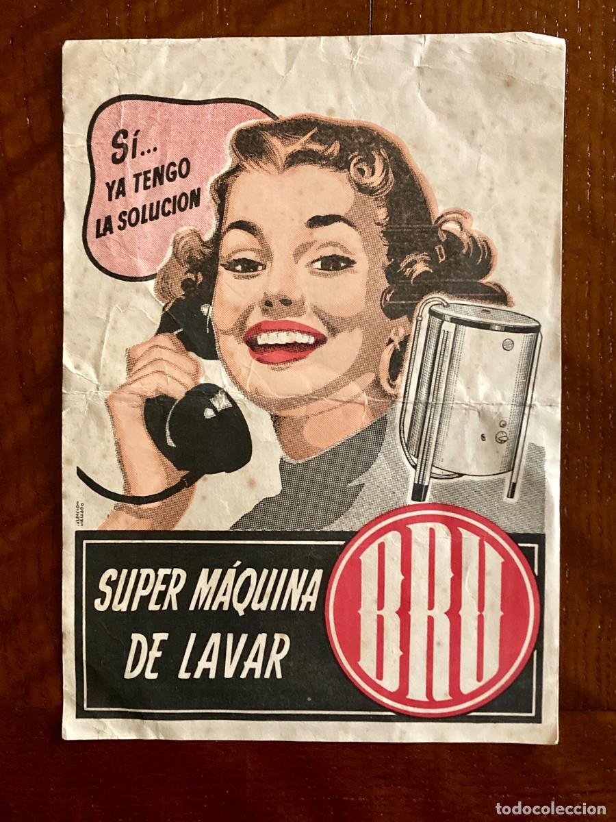 Cat&aacute;logos publicitarios: Hoja publicitaria: Super M&aacute;quina de Lavar BRU, con instrucciones, a&ntilde;os 1950