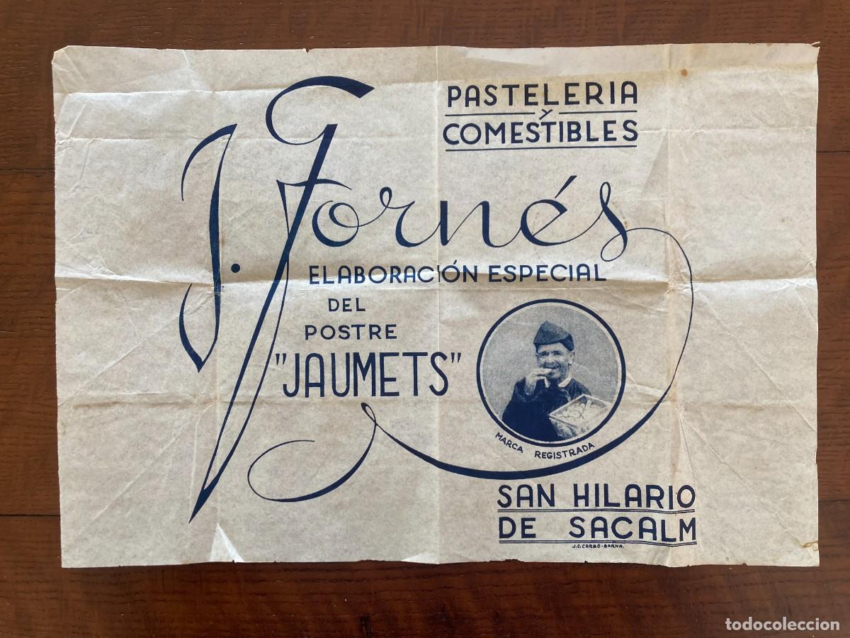 Cat&aacute;logos publicitarios: Hoja publicitaria: Pasteler&iacute;a J. Forn&eacute;s, postre &rdquo;Jaumets&rdquo;, San Hilario de Sacalm, 1950s