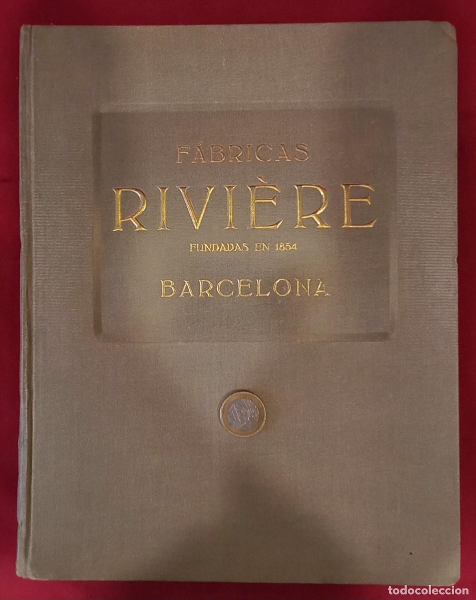 Cat&aacute;logos publicitarios: ANTIGUO Y COMPLETO CATALOGO GENERAL DEL 1918 - FABRICA RIVIERE DE BARCELONA - SOLUCIONES METALICAS