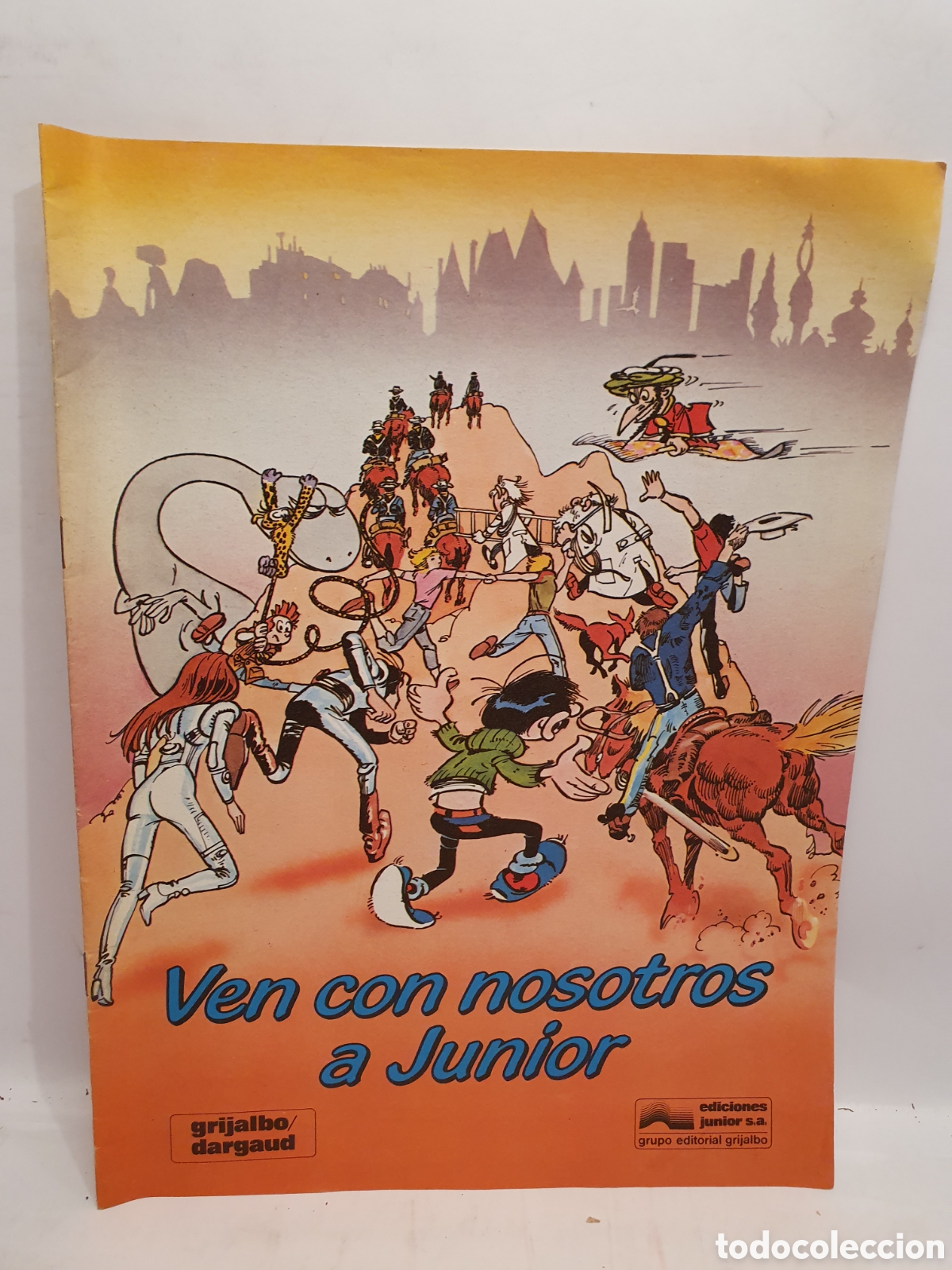 Cat&aacute;logos publicitarios: VEN CON NOSOTROS A JUNIOR. PUBLICIDAD GRIJALBO DARGAUD. CATALOGO A&Ntilde;OS 90.
