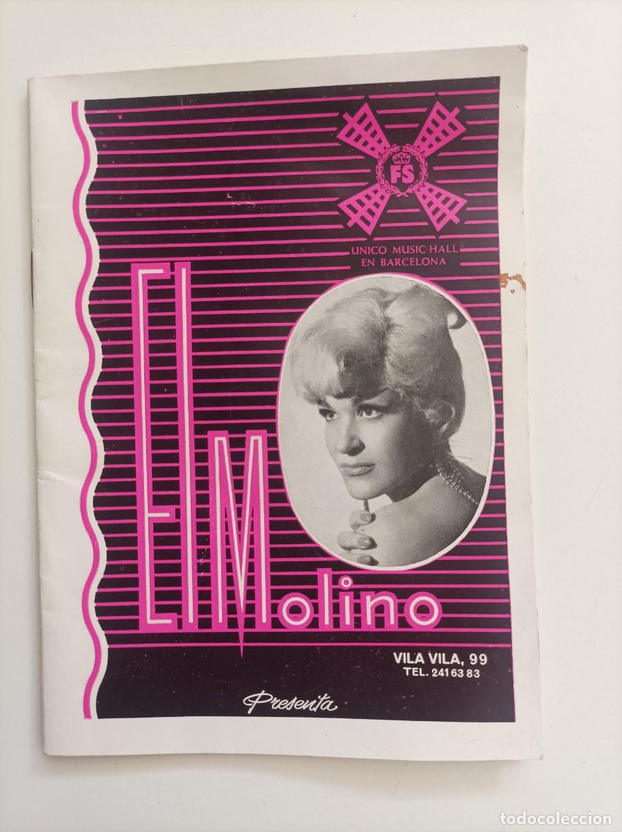 Cat&aacute;logos publicitarios: PROGRAMA de EL MOLINO - Sala de fiestas - &Uacute;nico Music Hall de Barcelona. A&ntilde;o 1966.