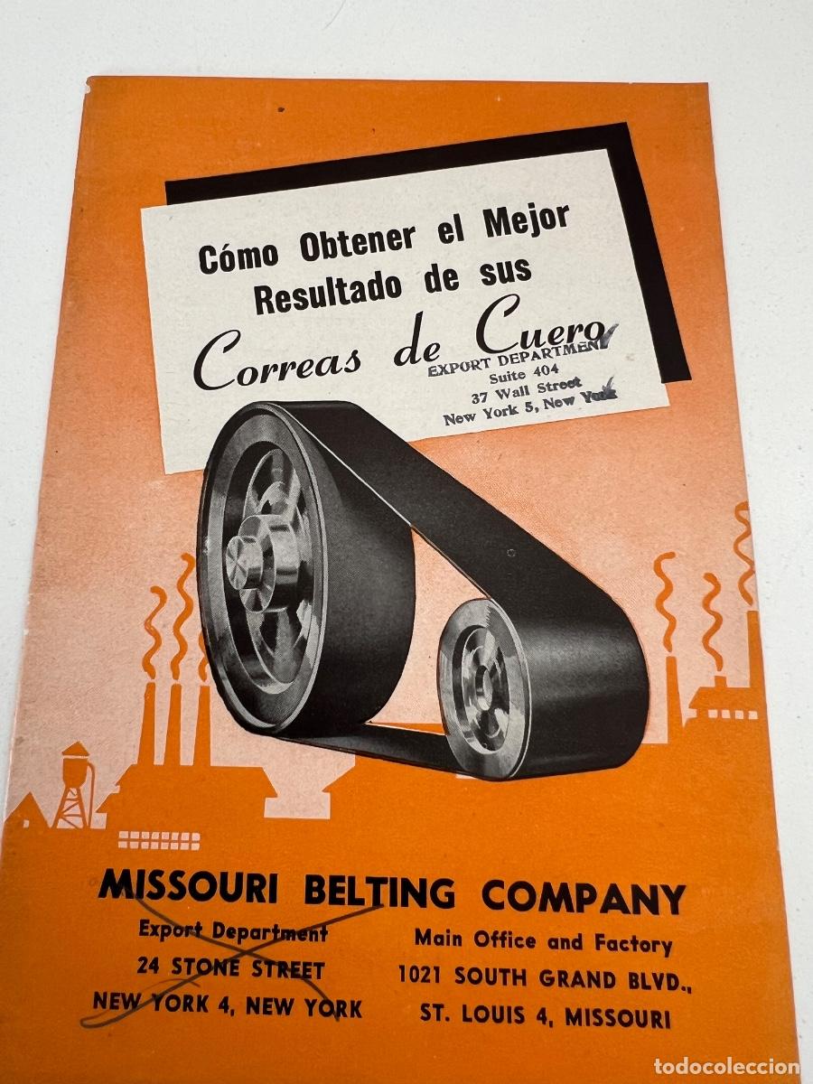Catalogues publicitaires: CATALOGO PUBLICITARIO FABRICA DE CORREAS MISSOURI BELTING COMPANY 1942
