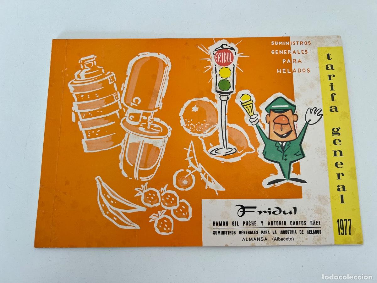 Catalogues publicitaires: CATALOGO SUMINISTROS HELADOS FRIDUL 1977