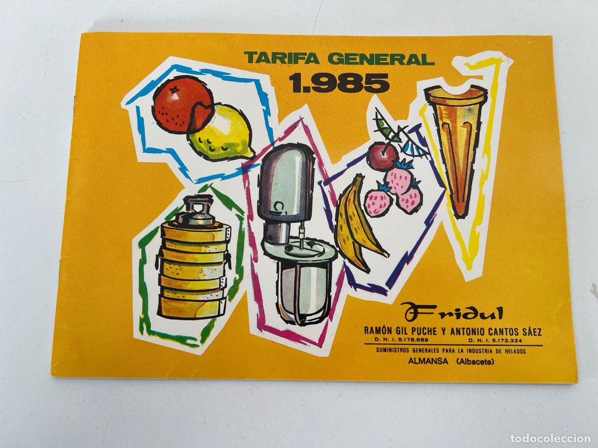 Catalogues publicitaires: CATALOGO SUMINISTROS HELADERIAS FRIDUL 1985