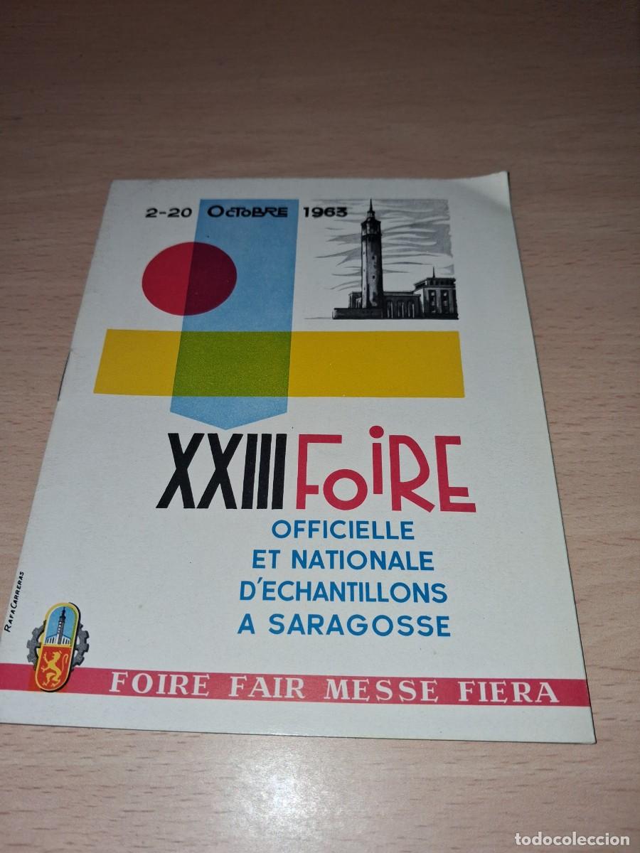 Cataloghi pubblicitari: A&ntilde;o 1963. FERIA DE ZARAGOZA. Folleto / Gu&iacute;a Turismo.