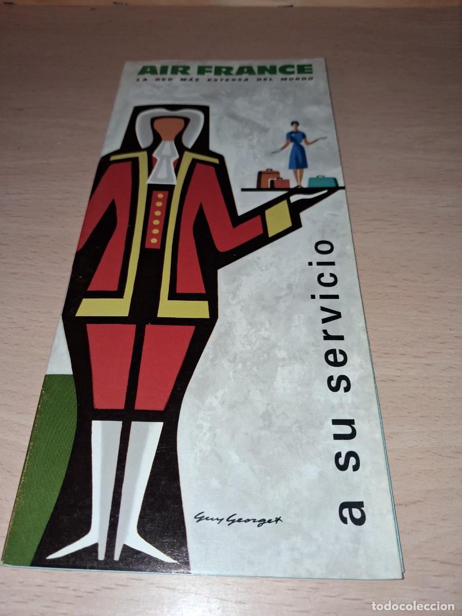 Cataloghi pubblicitari: A&ntilde;o 1963. Folleto L&Iacute;NEAS A&Eacute;REAS DE FRANCIA. AIR FRANCE