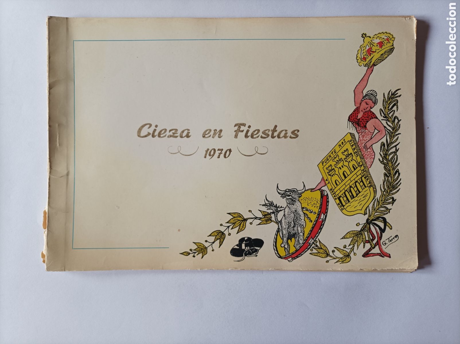 Cat&aacute;logos publicitarios: PROGRAMA FERIA DE CIEZA. MURCIA. 1970. SAN BARTOLOM&Eacute;. LOMO ALGO GASTADO. VER FOTOS.