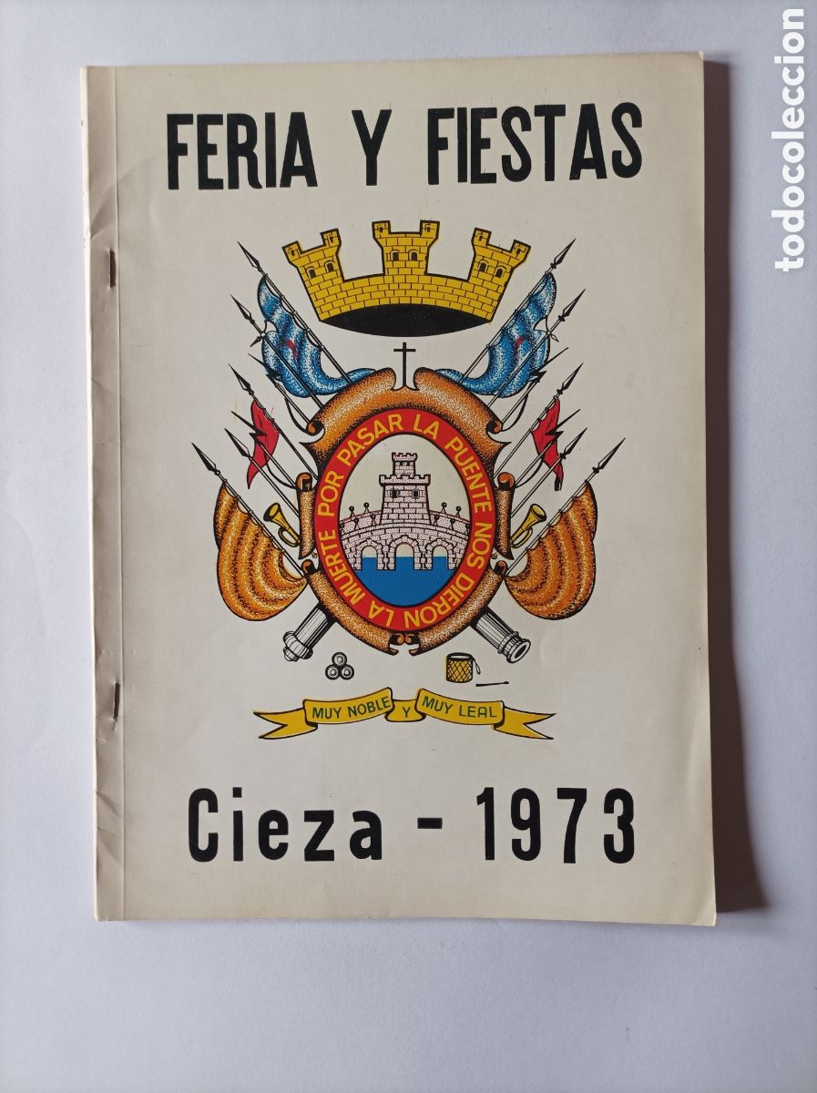 Cat&aacute;logos publicitarios: PROGRAMA FERIA DE CIEZA. MURCIA. 1973. SAN BARTOLOM&Eacute;. MUY BUEN ESTADO.