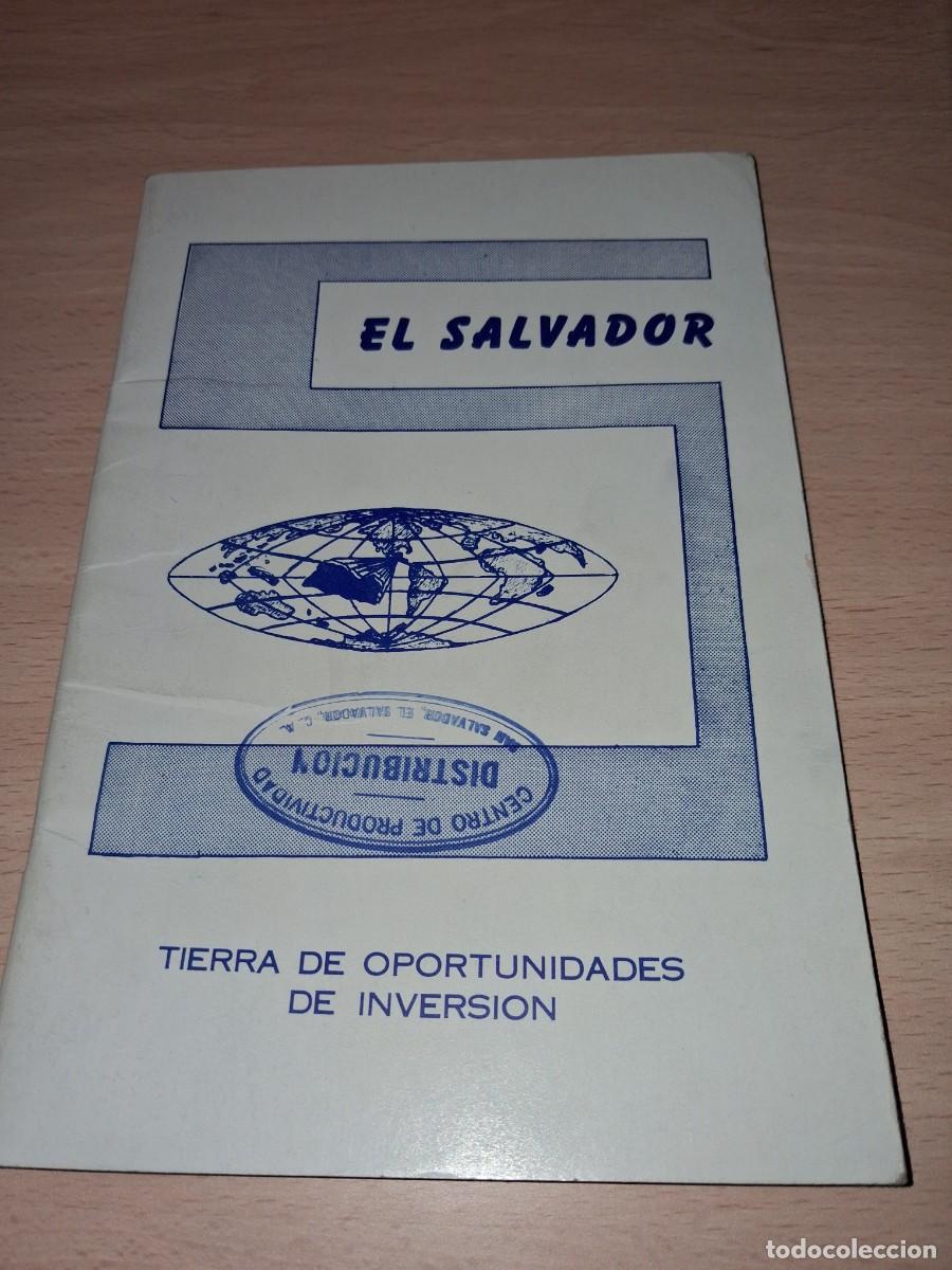 Cat&aacute;logos publicitarios: A&ntilde;o 1962. Folleto informaci&oacute;n REP&Uacute;BLICA DE EL SALVADOR