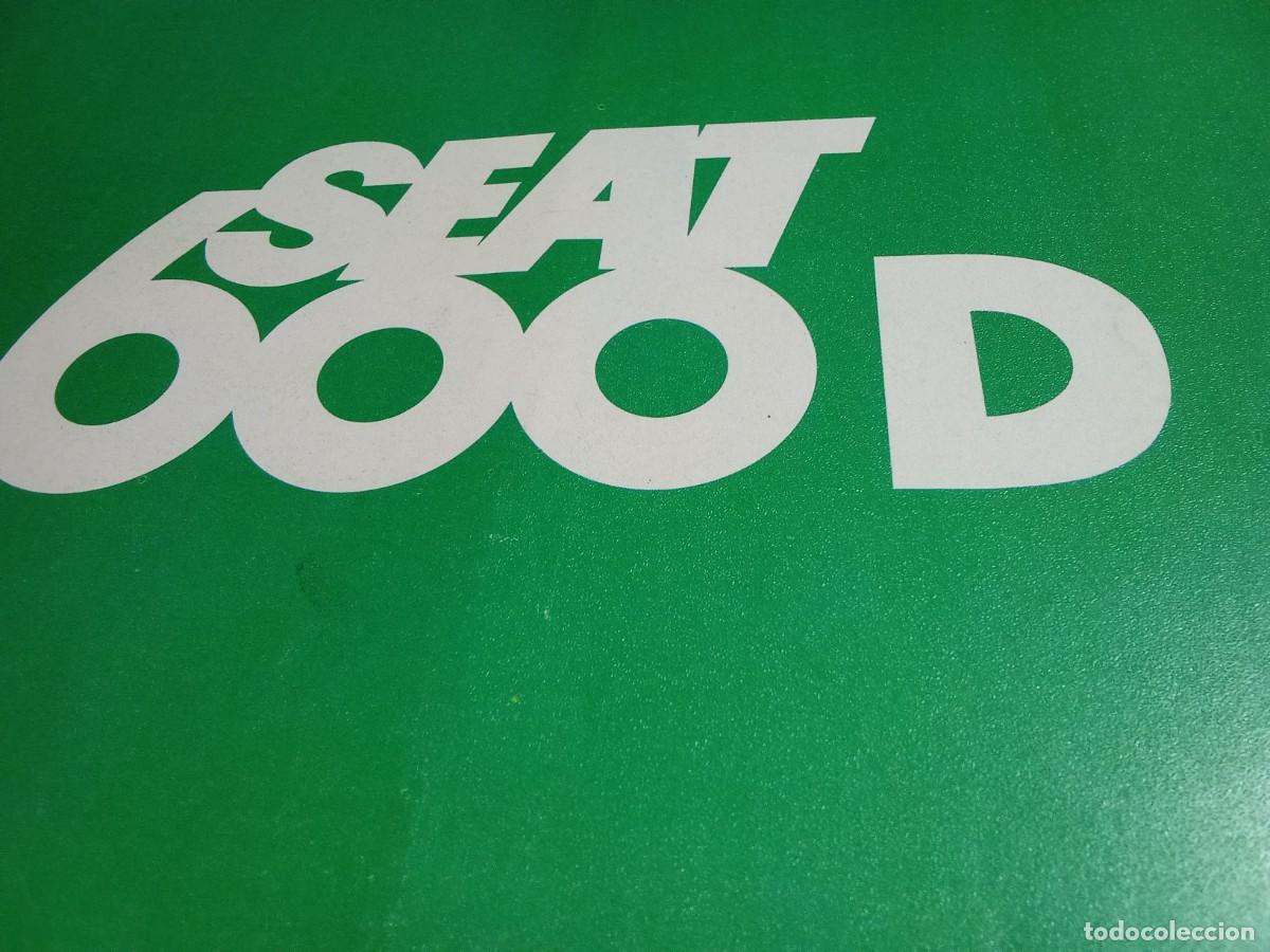 Cat&aacute;logos publicitarios: Seat 600 D.Cat&aacute;logo del automovil.