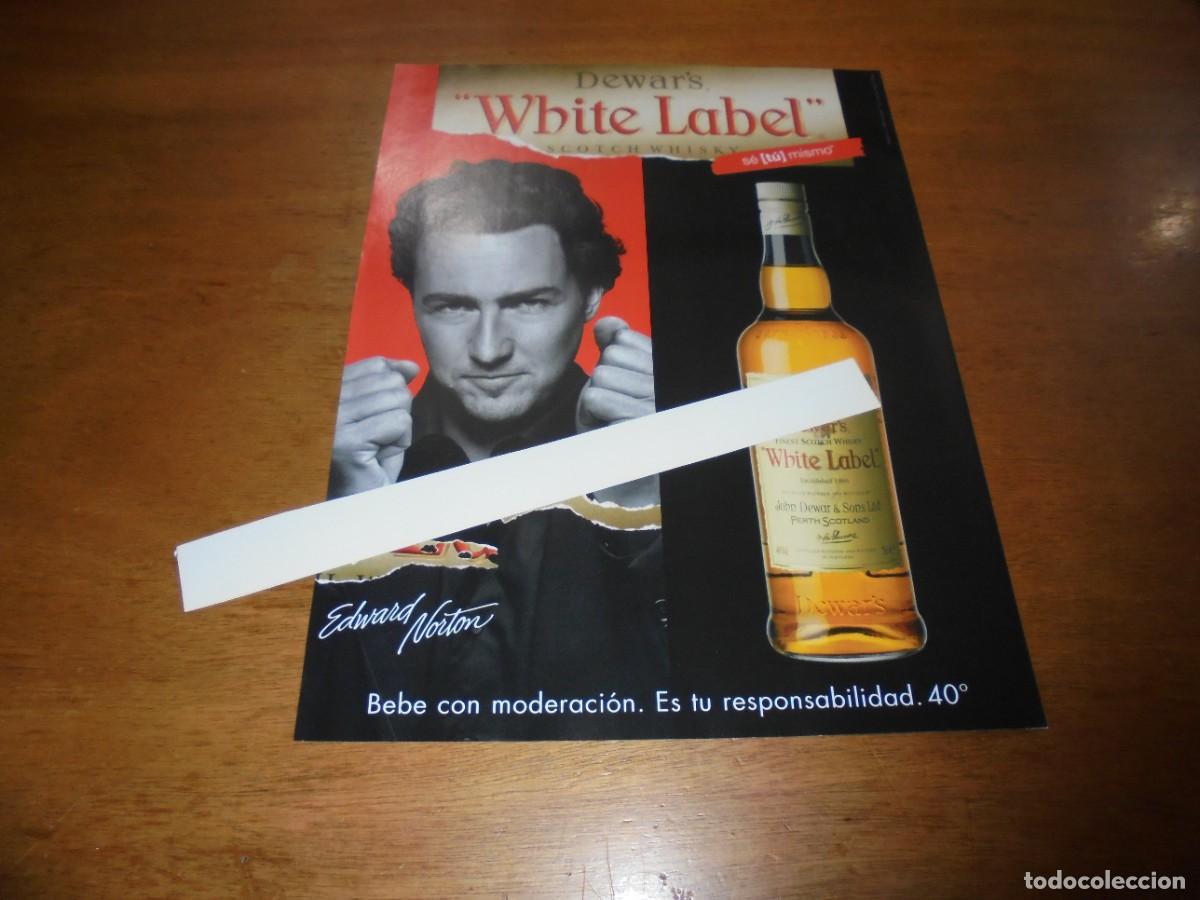 Cat&aacute;logos publicitarios: PUBLICIDAD 2004: DEWAR'S WHITE LABEL, CON EDWARD NORTON.