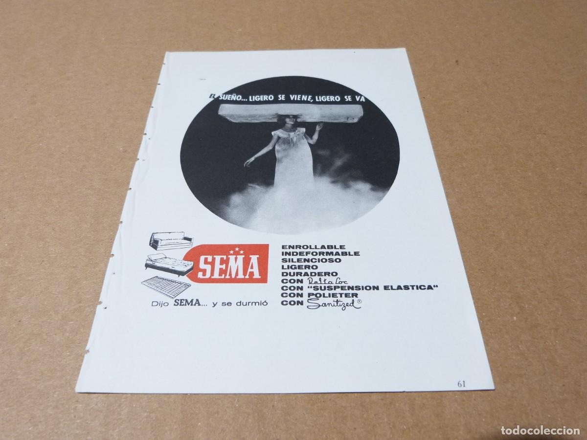 Cat&aacute;logos publicitarios: Anuncio colchon Sema el sue&ntilde;o... ligero se viene ligero se va - Publicidad de los a&ntilde;os 60