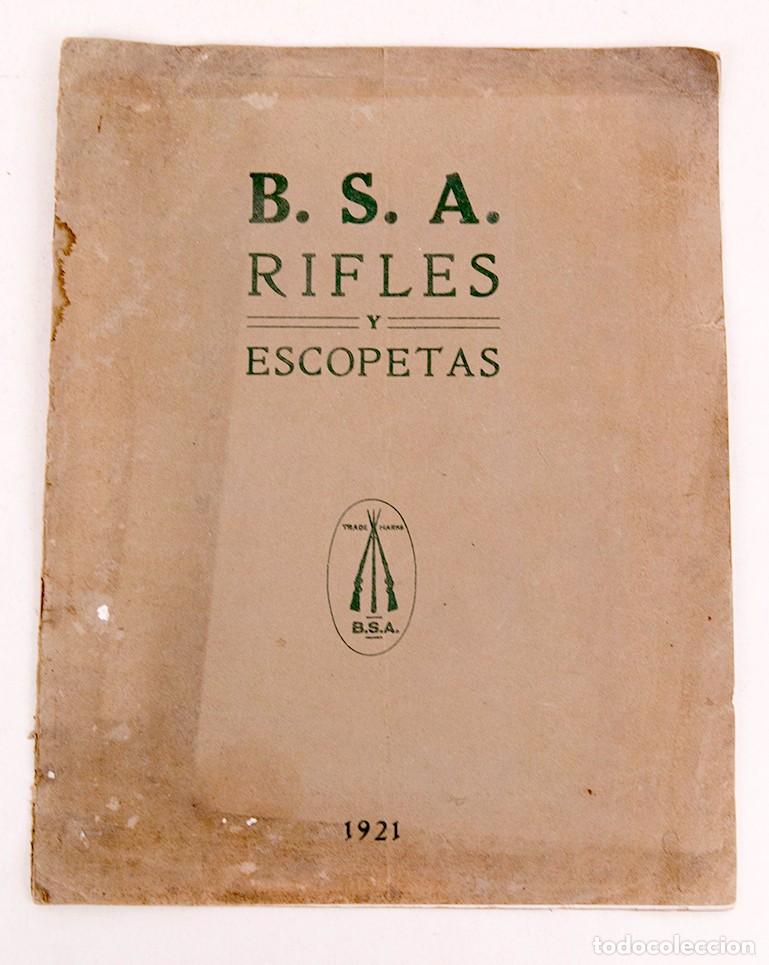 Cat&aacute;logos publicitarios: RIFLES Y ESCOPETAS - 1921 - B.S.A. - MADRID