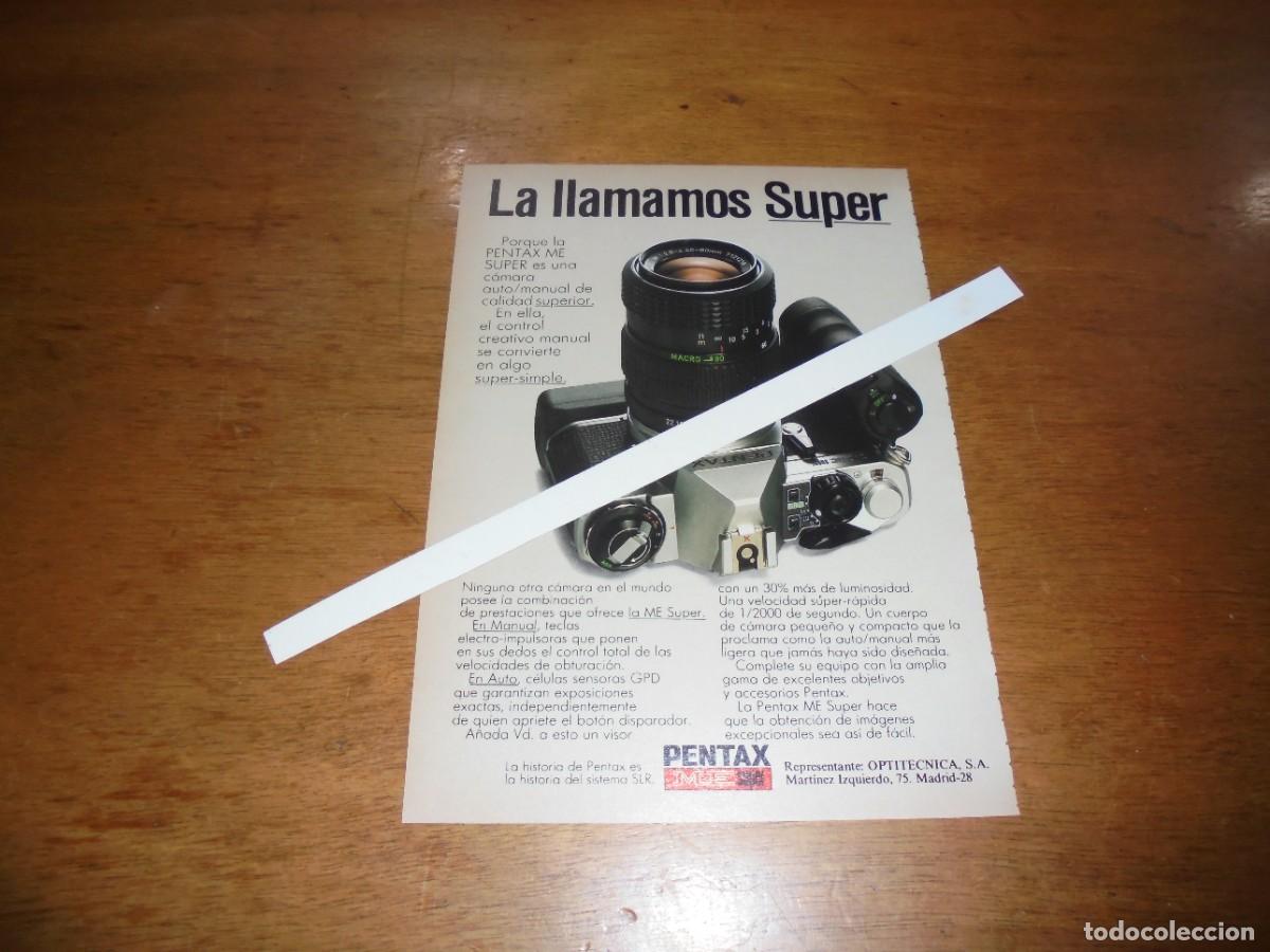 Cat&aacute;logos publicitarios: PUBLICIDAD 1981: PENTAX ME SUPER, C&Aacute;MARA FOTOGR&Aacute;FICA