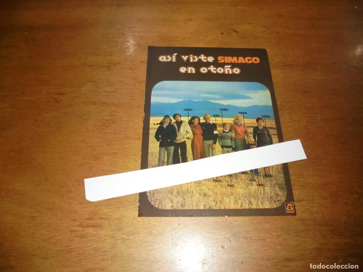 Cat&aacute;logos publicitarios: PUBLICIDAD 1977: AS&Iacute; VISTE SIMAGO EN OTO&Ntilde;O