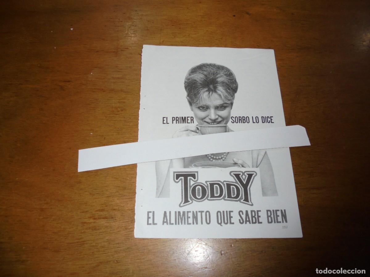 Cataloghi pubblicitari: PUBLICIDAD 1963: TODDY EL ALIMENTO QUE SABE BIEN.