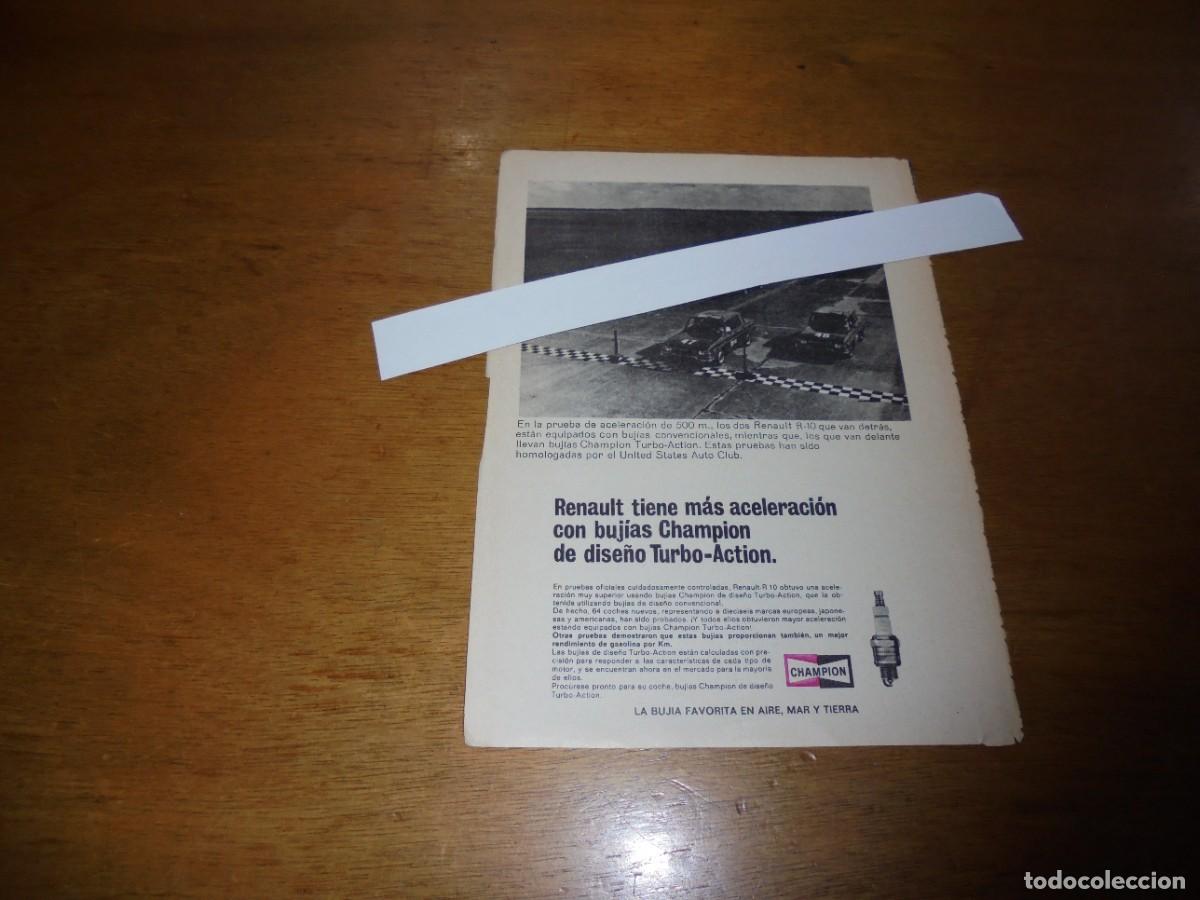 Cat&aacute;logos publicitarios: PUBLICIDAD 1969: RENAULT TIENE M&Aacute;S ACELERACI&Oacute;N CON BUJ&Iacute;AS CHAMPION