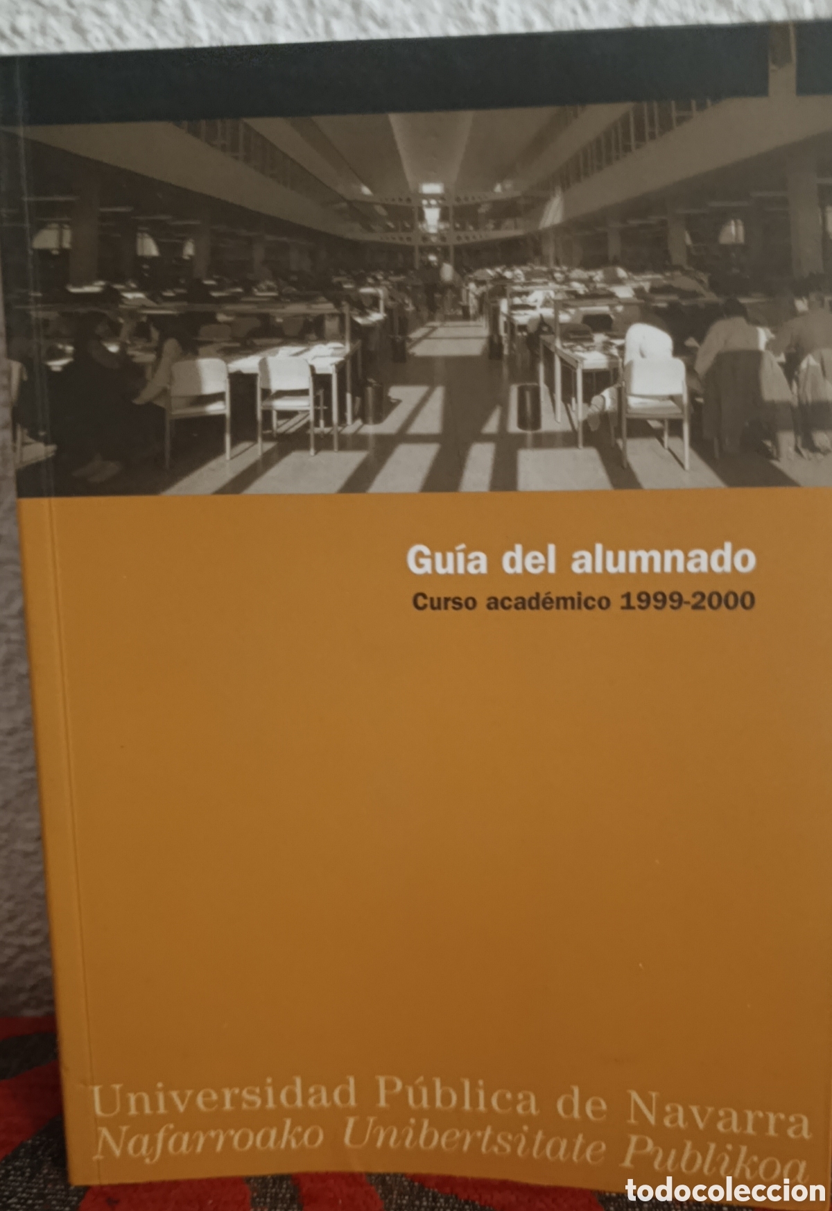 Cataloghi pubblicitari: Gu&iacute;a del Alumnado 1999-2000 - Universidad P&uacute;blica de Navarra (UPNA)
