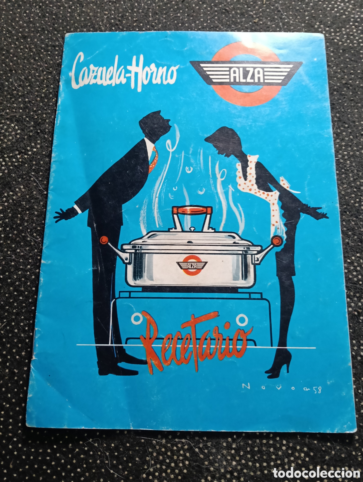 Cat&aacute;logos publicitarios: Publicidad. Cazuela Horno Alza. (GUIP&Uacute;ZCOA). Recetario (a&ntilde;o 1958)