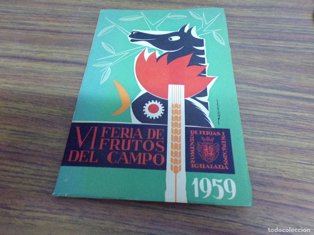 Cat&aacute;logos publicitarios: PROGRAMA CIUDAD DE IGUALADA VI FERIA DE FRUTOS DEL CAMPO 1959 PUBLICIDAD