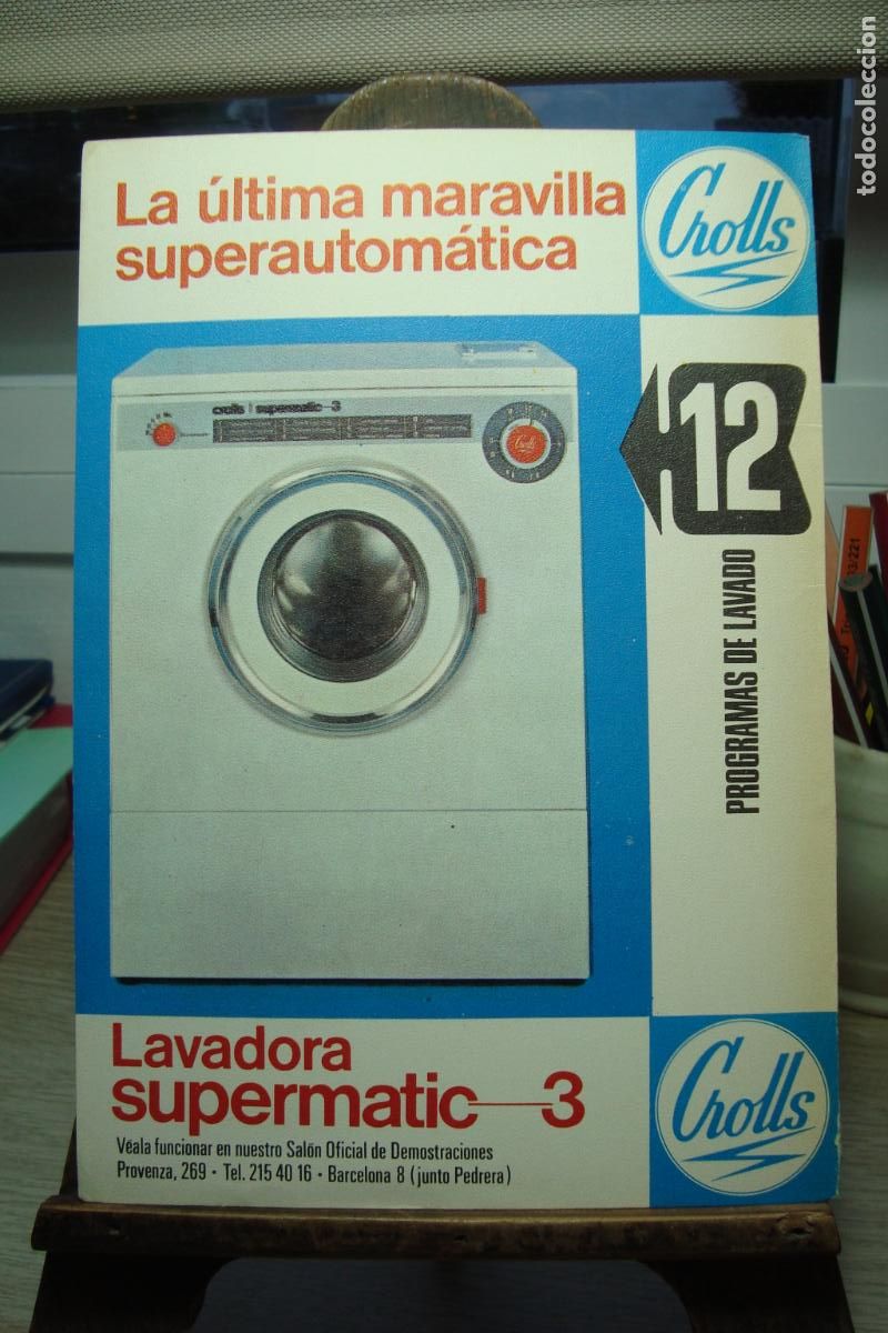 Cat&aacute;logos publicitarios: ANTIGUA PUBLICIDAD LAVADORA SUPERMATIC 3 CROLLS. BARCELONA