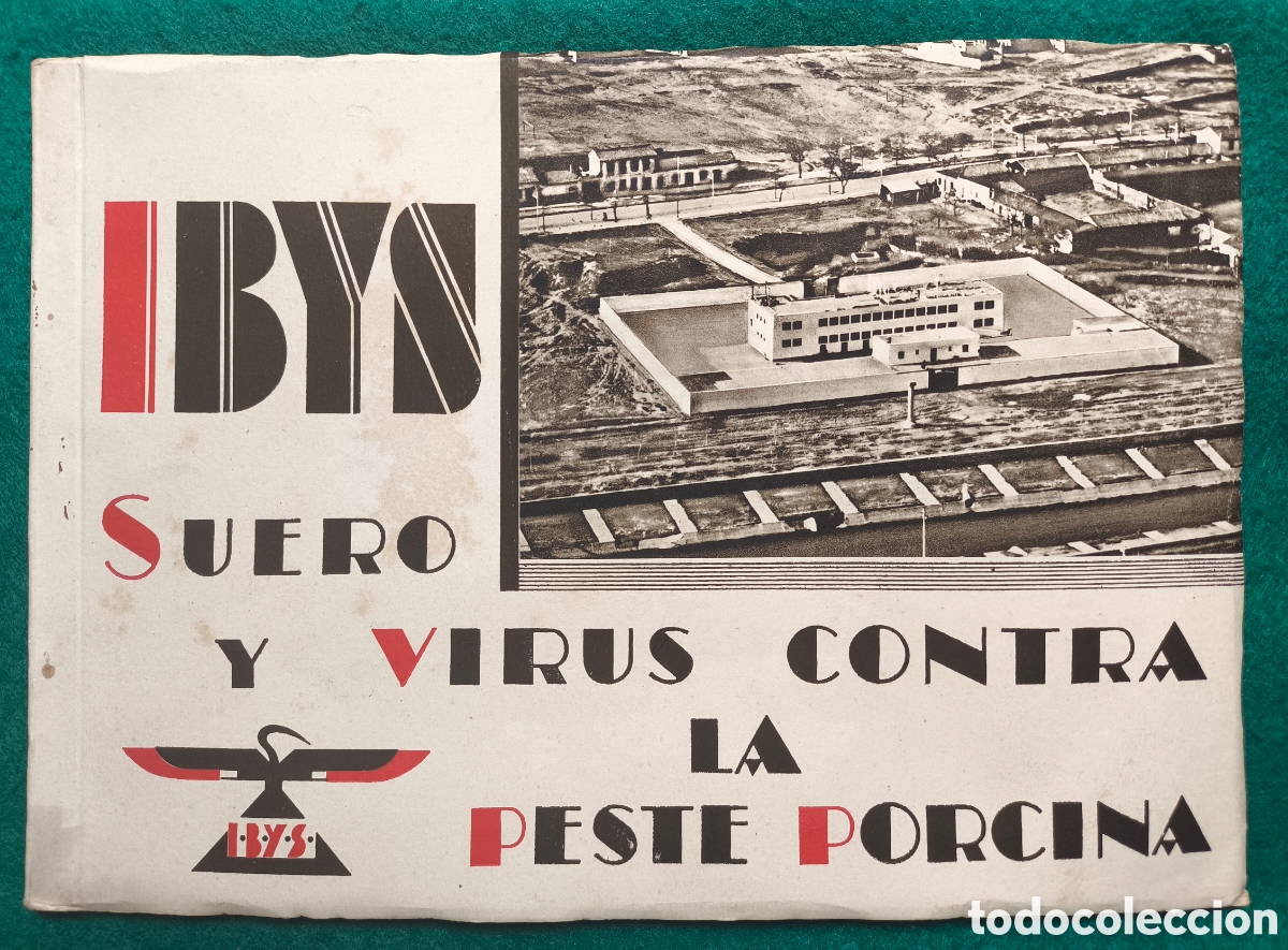 Cat&aacute;logos publicitarios: IBYS LABORATORIOS SUERO PESTE PORCINA CAT&Aacute;LOGO MADRID 1934