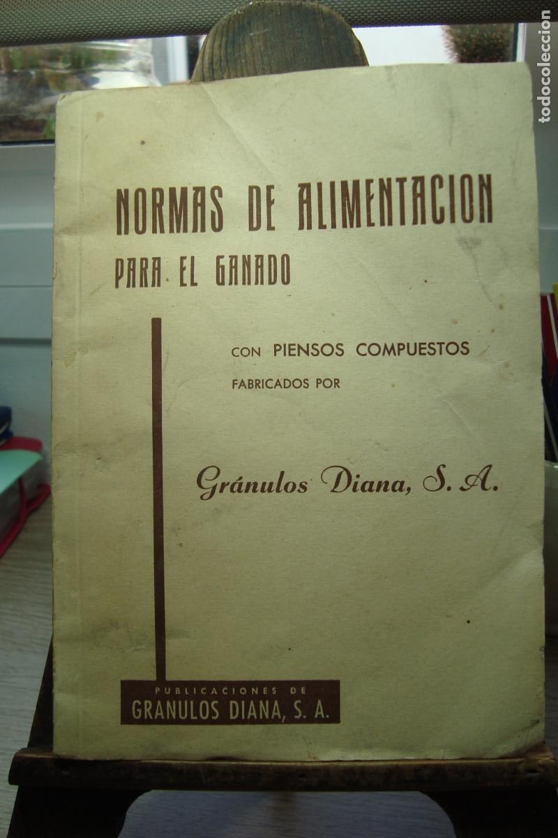Cat&aacute;logos publicitarios: NORMAS ALIMENTACION GANADO. PIENSOS COMPUESTOS GRANULOS DIANA S.A MADRID 1959
