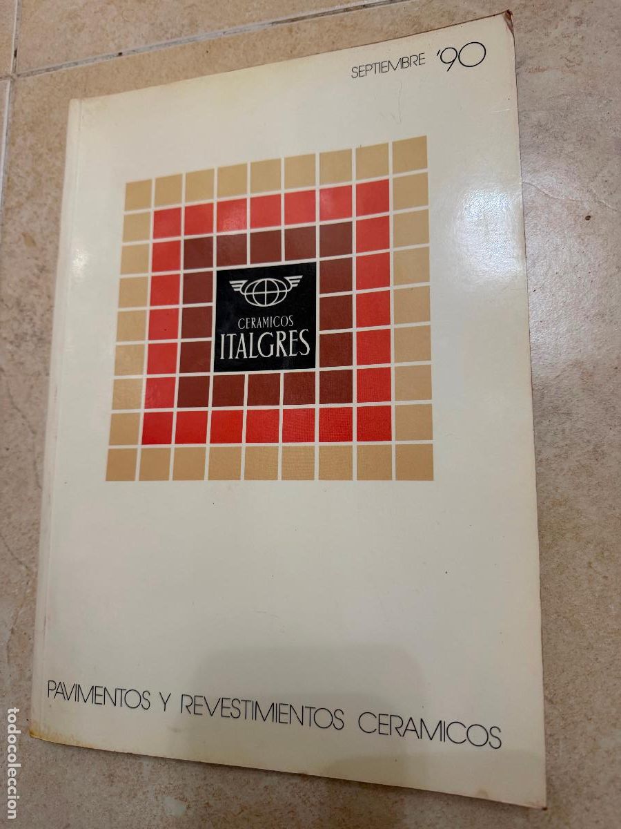 Cat&aacute;logos publicitarios: Cat&aacute;logo Italgres pavimentos y revestimientos cer&aacute;micos 1990