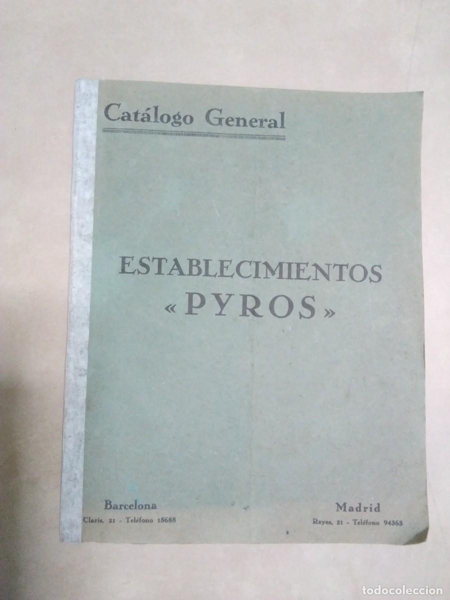Cat&aacute;logos publicitarios: Cat&aacute;logo General Establecimientos Pyros. Estufas cocinas l&aacute;mparas...