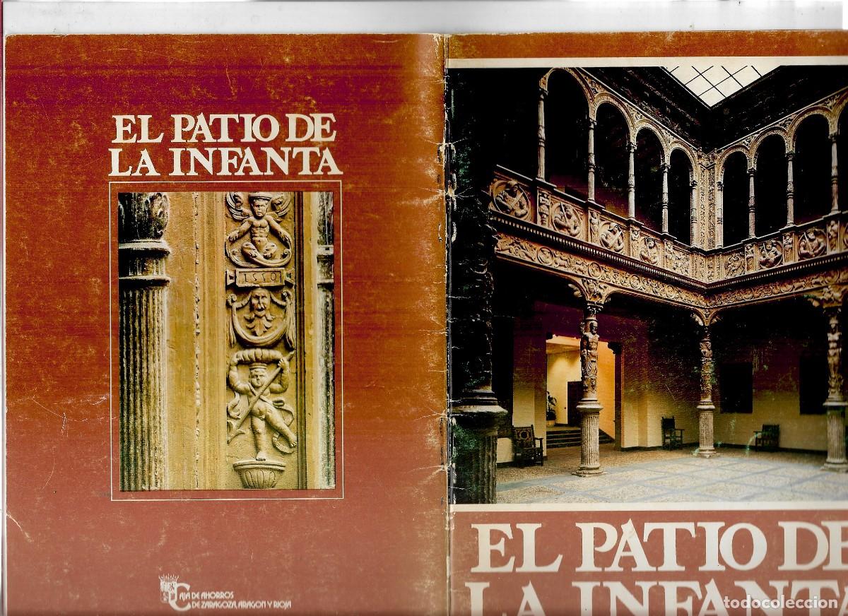 Cat&aacute;logos publicitarios: EL PATIO DE LA INFANTA CAJA DE AHOROS ZARAGOZA