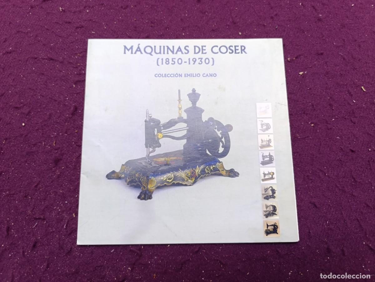 Cat&aacute;logos publicit&aacute;rios: Cat&aacute;logo de M&aacute;quinas de Coser, Colecci&oacute;n Emilio Cano (1850 - 1930)