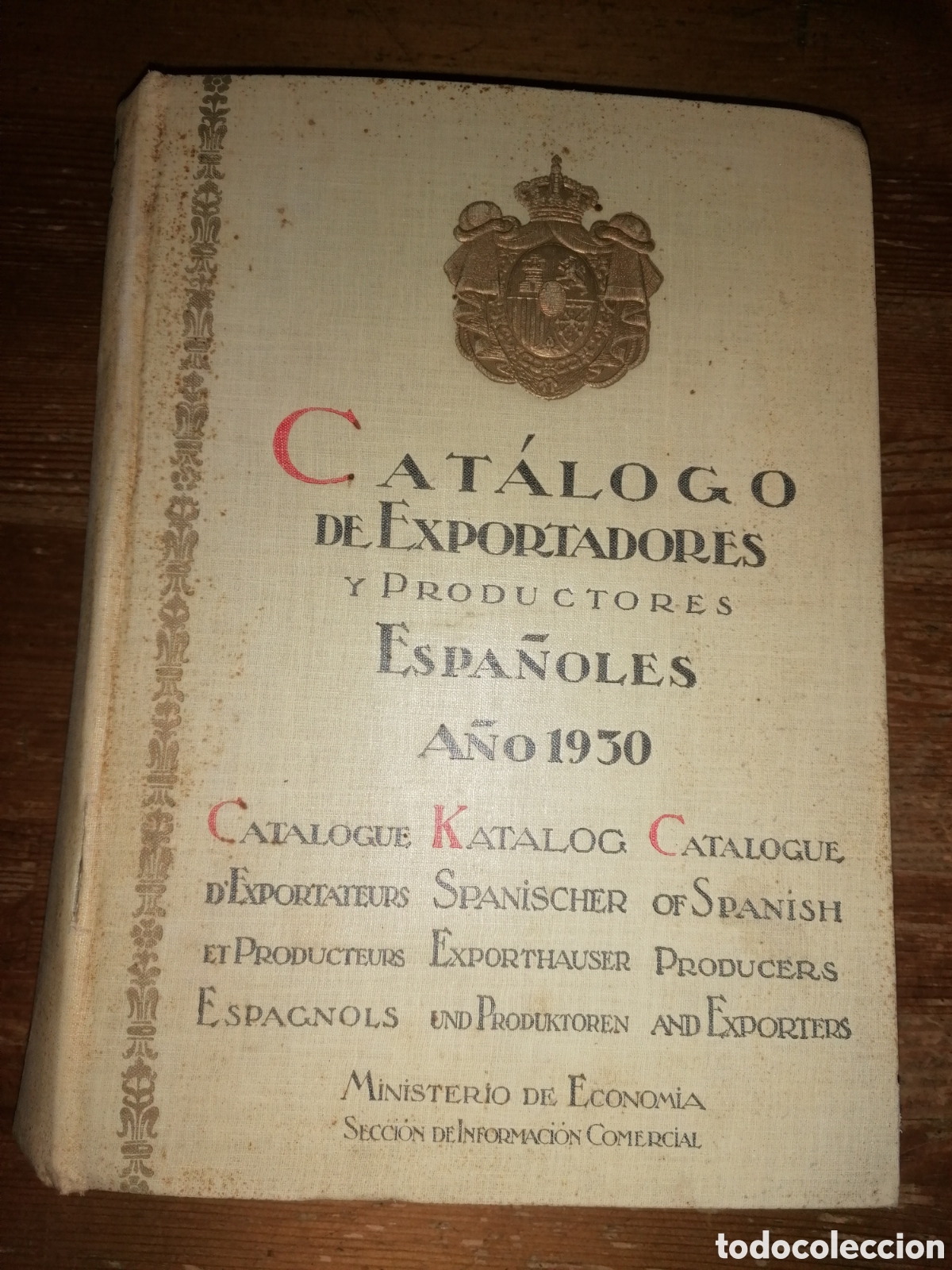 Cat&aacute;logos publicitarios: CAT&Aacute;LOGO DE PRODUCTORES Y EXPORTADORES ESPA&Ntilde;OLES - A&ntilde;o 1930