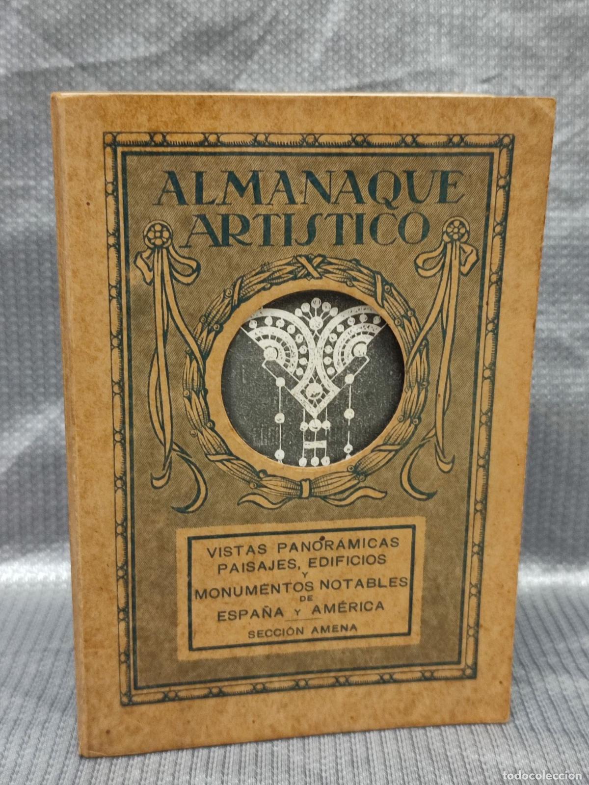 Cat&aacute;logos publicitarios: ALMANAQUE ARTISTICO. ALBUM DE VISTAS DE PAISAJES, EDIFICIOS, MONUMENTOS DE ESPA&Ntilde;A Y AMERICA 1917