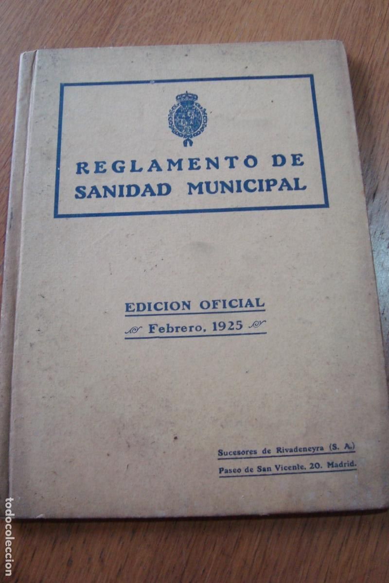 Cat&aacute;logos publicitarios: REGLAMENTO DE SANIDAD MUNICIPAL EDICION OFICIAL MADRID 1925.