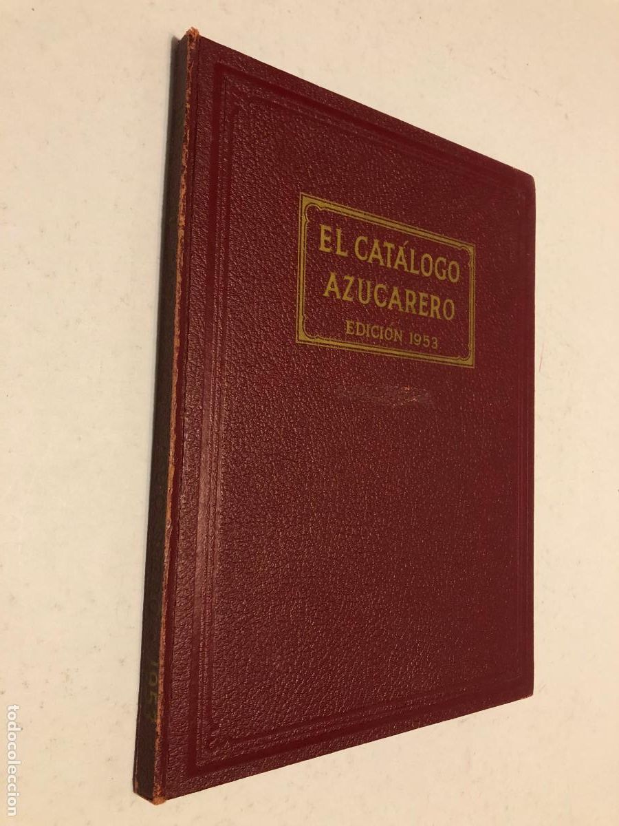 Cat&aacute;logos publicitarios: Cat&aacute;logo Azucarero 1953 - Maquinaria Industrial Ingenios, General Electric, Locomotoras
