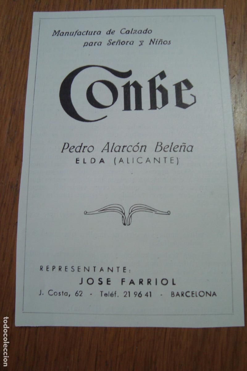 Cat&aacute;logos publicitarios: ANTIGUA PUBLICIDAD MANUFACTURA CALZADO CONBE. PEDRO ALARCON BELE&Ntilde;A. ELDA ALICANTE. JOSE FARRIOL.