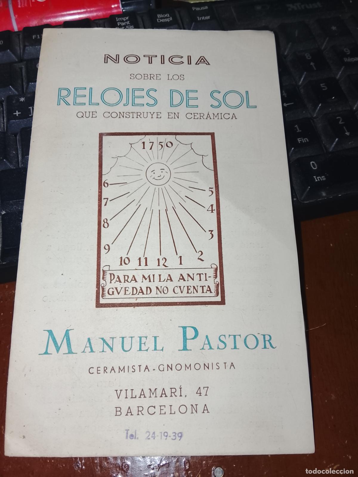 Cat&aacute;logos publicitarios: Tr&iacute;ptico Publicitario y 2 Tarjetas de Visita-Manuel Pastor Ceramista-Gnomonista-Barcelona, A&ntilde;os 50