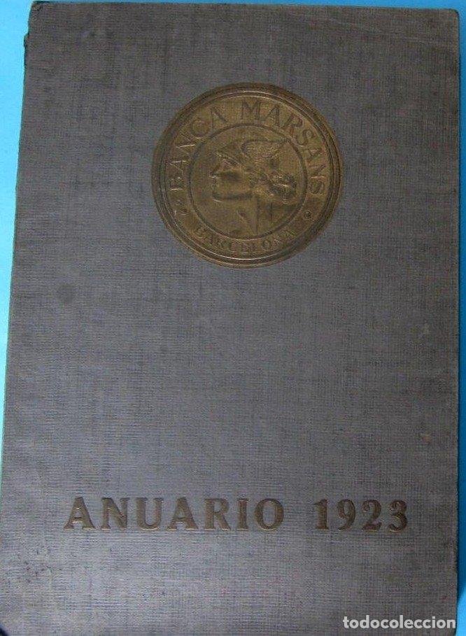 Cat&aacute;logos publicitarios: CAT&Aacute;LOGO BANCA MARSANS ANUARIO, 1923. BARCELONA. OLIVA DE VILANOVA, IMPRESOR.