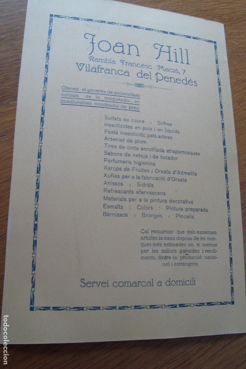 Cat&aacute;logos publicitarios: ANTIGUA PUBLICIDAD JOAN HILL VENTA DE GENEROS. VILAFRANCA DEL PENEDES 1932
