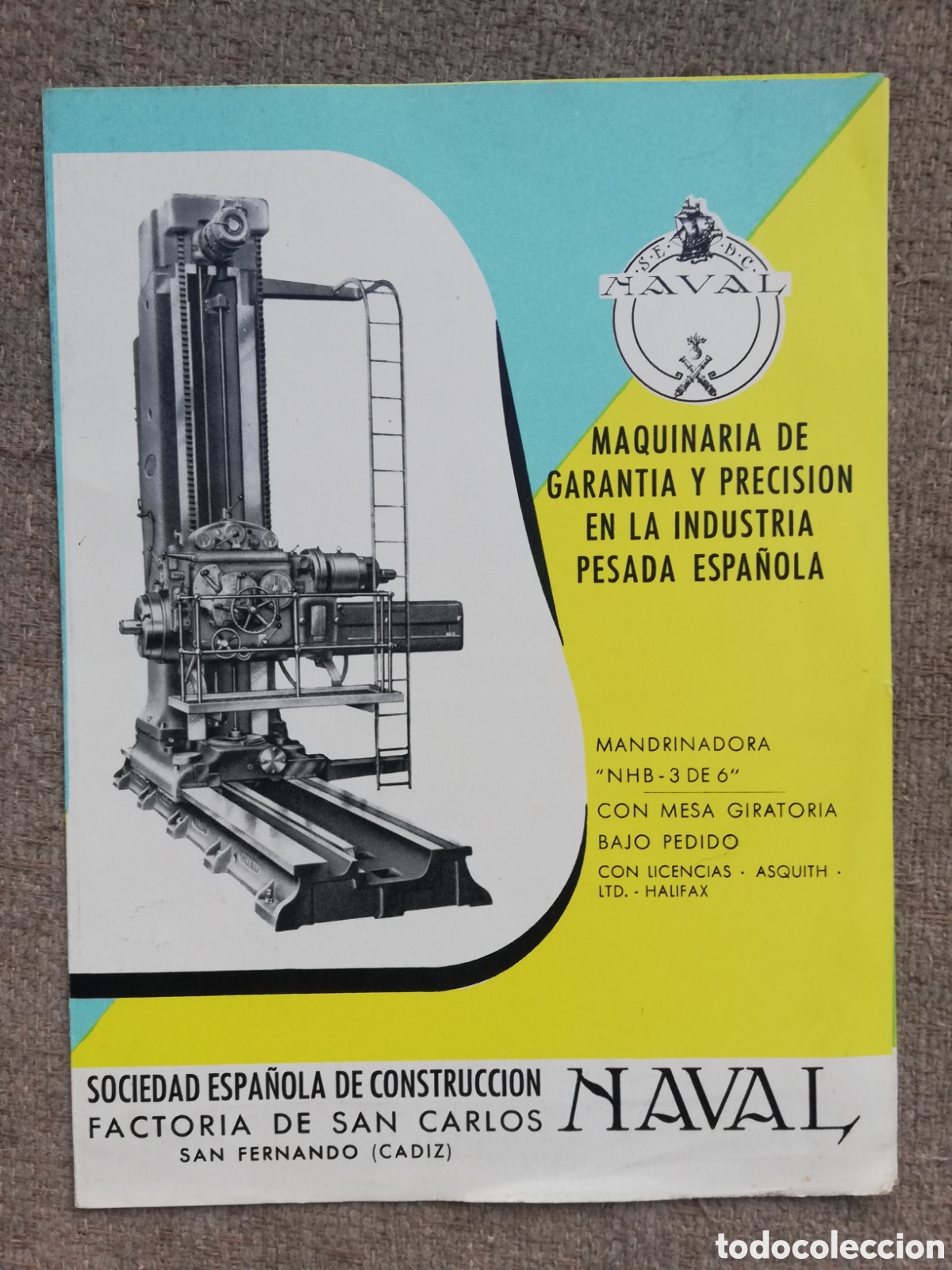 Cat&aacute;logos publicitarios: Folleto tr&iacute;ptico. Sociedad espa&ntilde;ola de construcci&oacute;n Naval. Maquinaria de garant&iacute;a y precisi&oacute;n